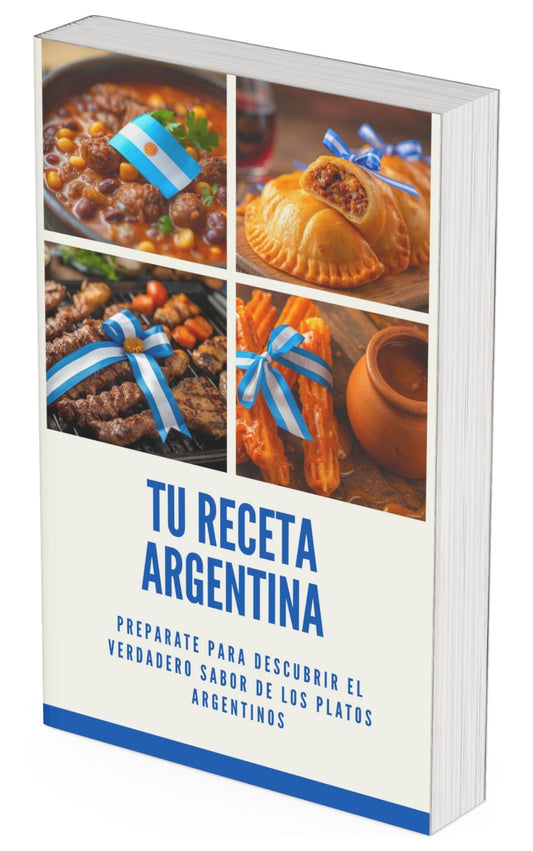 Tu Receta Argentina – El sabor de nuestras costumbres